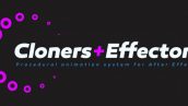 دانلود اسکریپت Cloners + Effectors برای موشن گرافیک در افترافکت