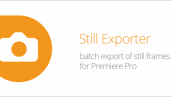 دانلود پلاگین Still Exporter 1.0.3 برای پریمیر پرو CC 2018