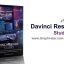 دانلود نرم افزار داوینچی Davinci Resolve Studio 15 برای تدوین و اصلاح رنگ فیلم 14