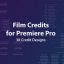 دانلود پروژه عناوین فیلم Film Credits Kit در پریمیر ✔️(رایگان) 32