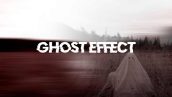 دانلود پریست پریمیر افکت روح Ghost Effect